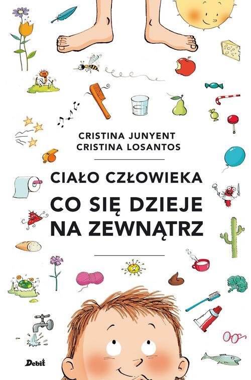Image of Ciało człowieka Co się dzieje na zewnątrz