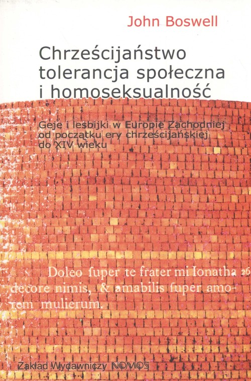 Image of Chrześcijaństwo tolerancja i homoseksualność Geje i lesbijki w Europie Zachodniej od początku ery chrześcijańskiej do końca XIV wieku
