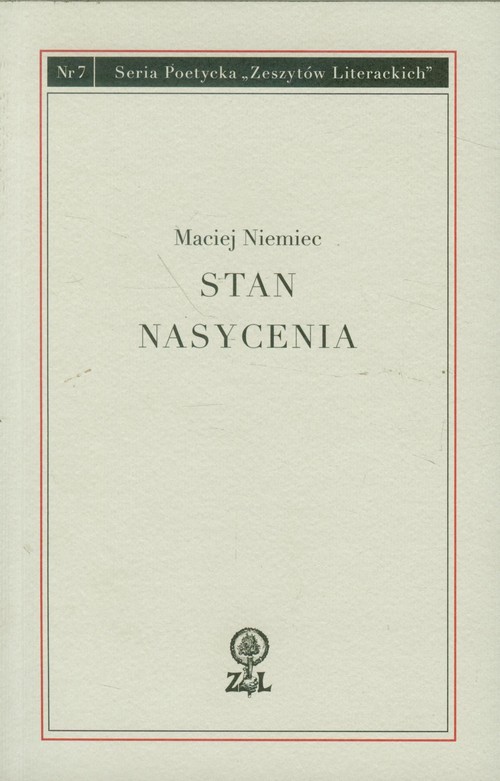 Image of Stan nasycenia Seria Poetycka Zeszytów Literackich Nr 7