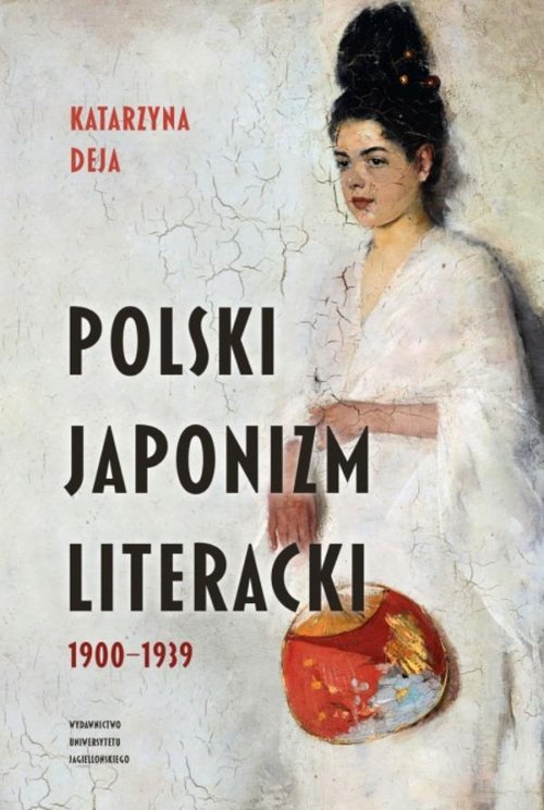 Image of Polski japonizm literacki 1900-1939