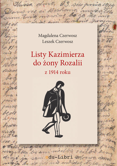 Image of Listy Kazimierza do żony Rozalii z 1914 roku