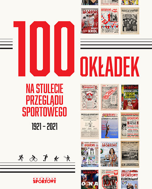 Image of 100 okładek na stulecie Przeglądu Sportowego 1921-2021