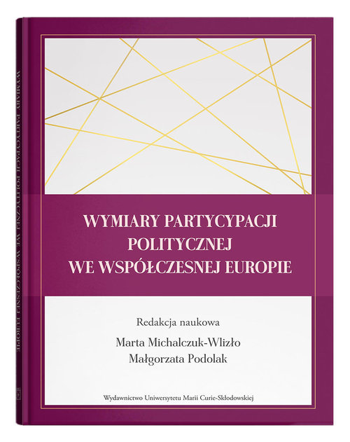 Image of Wymiary partycypacji politycznej we współczesnej Europie