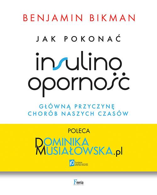 Image of Jak pokonać insulinooporność, główną przyczynę chorób naszych czasów