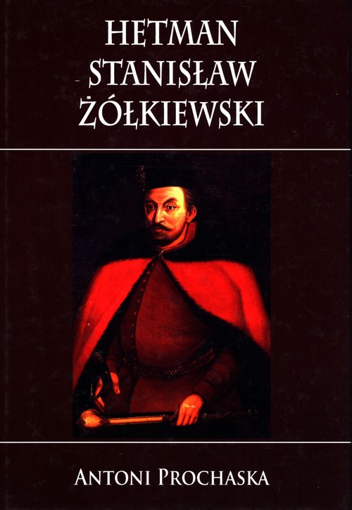 Image of Hetman Stanisław Żółkiewski
