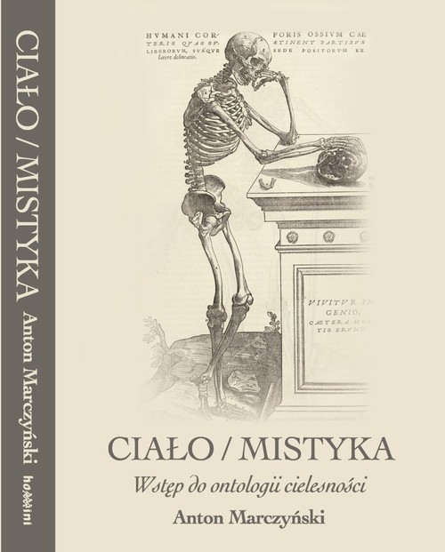 Image of Ciało / mistyka Wstęp do ontologii cielesności