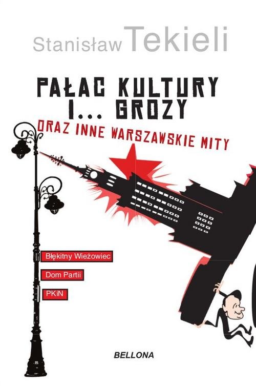 Image of Pałac Kultury i grozy i inne warszawskie mity