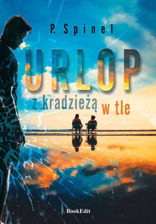 Image of Urlop z kradzieżą w tle