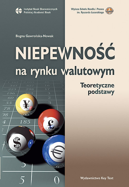 Image of Niepewność na rynku walutowym Teoretyczne podstawy