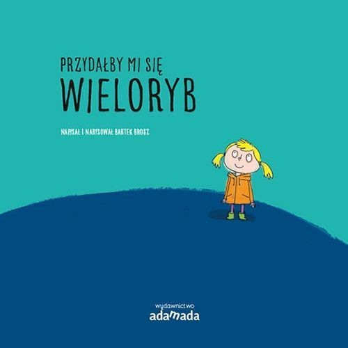 Image of Przydałby mi się wieloryb