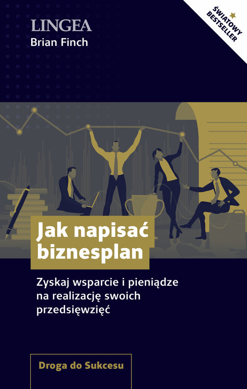 Image of Jak napisać biznesplan Zyskaj wsparcie i pieniądze na realizację swoich przedsięwzięć