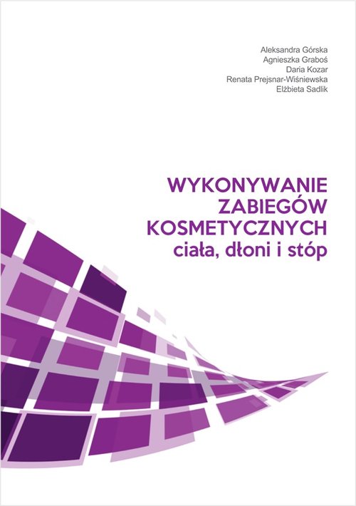 Image of Wykonywanie zabiegów kosmetycznych ciała, dłoni i stóp