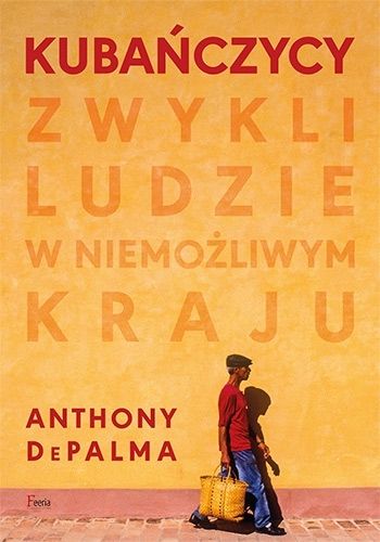 Image of Kubańczycy Zwykli ludzie w niemożliwym kraju