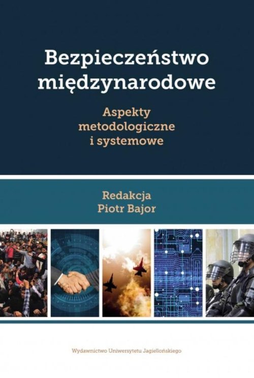 Image of Bezpieczeństwo międzynarodowe Aspekty metodologiczne i systemowe