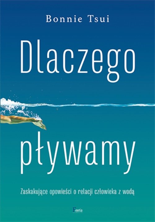 Image of Dlaczego pływamy Dlaczego pływamy