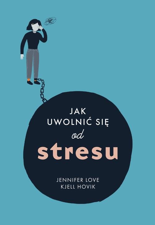 Image of Jak uwolnic się od stresu