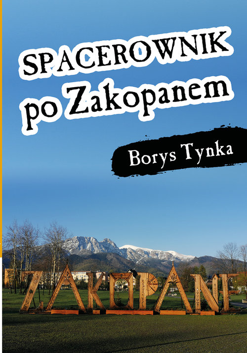 Image of Spacerownik po Zakopanem