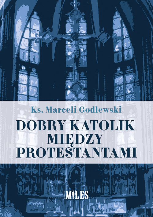 Image of Dobry katolik między protestantami