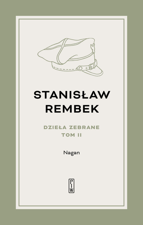 Image of Dzieła zebrane Tom 2 Nagan Powieść