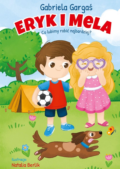 Image of Eryk i Mela Co lubimy robić najbardziej?