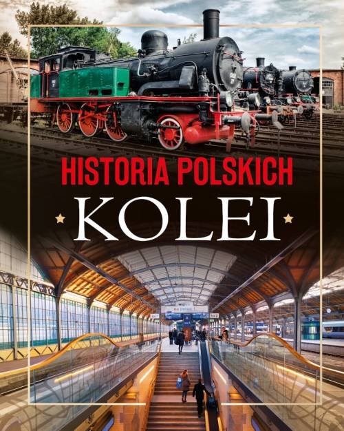 Image of Historia polskich kolei