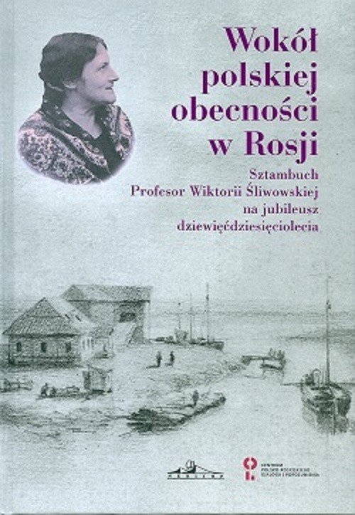 Image of Wokół polskiej obecności w Rosji