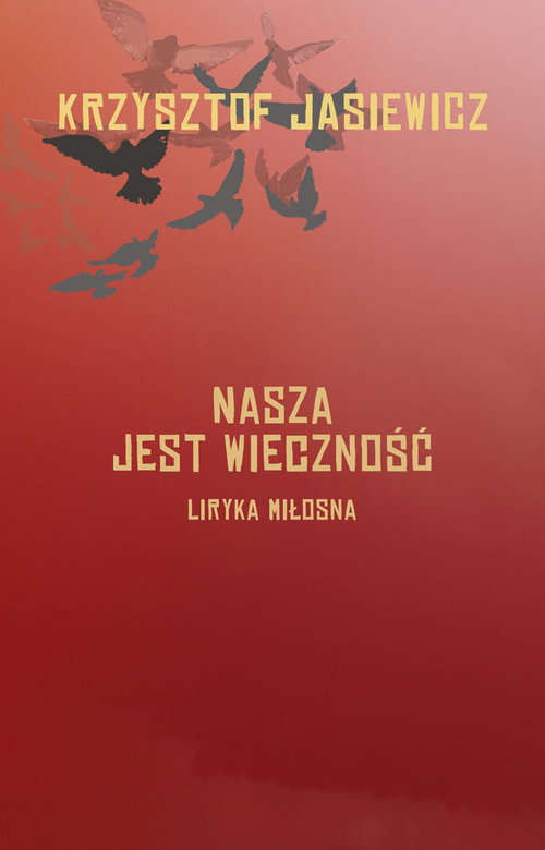 Image of Nasza jest wieczność Liryka miłosna