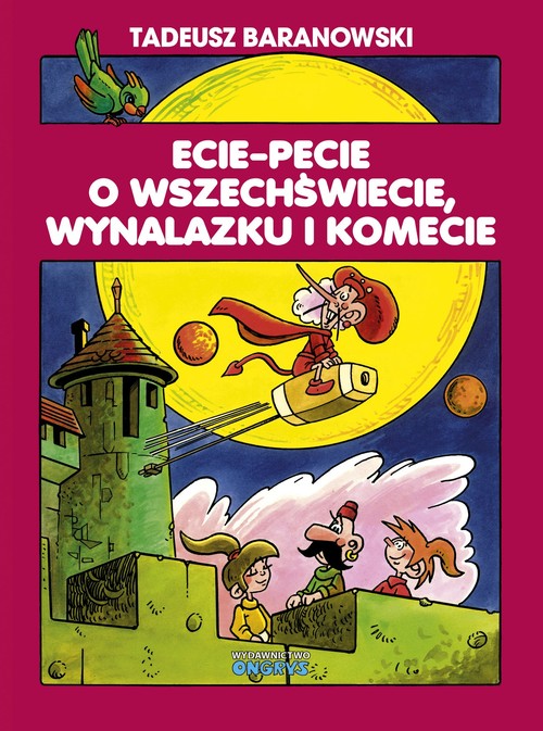 Image of Ecie Pecie o wszechświecie wynalazku i komecie
