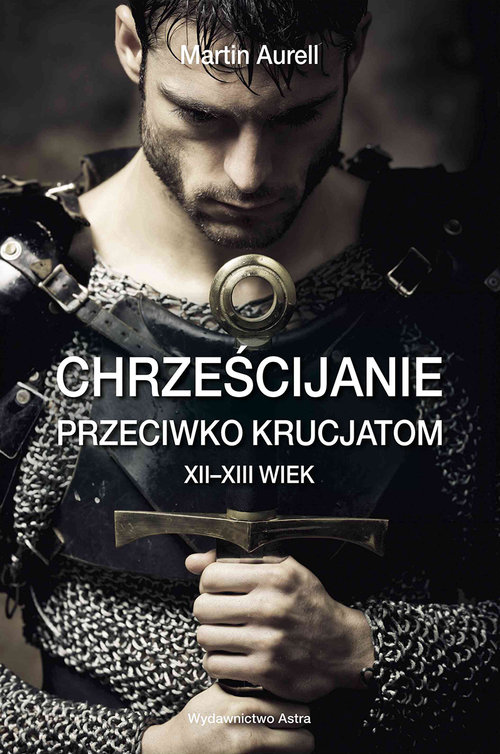 Image of Chrześcijanie przeciwko krucjatom XII-XIII wiek
