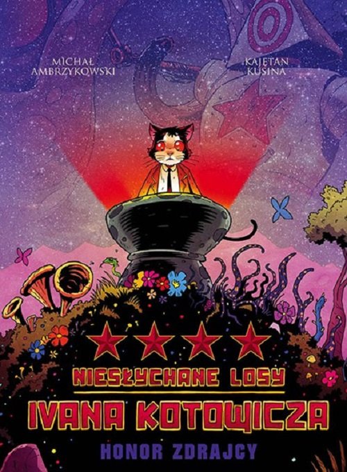 Image of Niesłychane Losy Ivana Kotowicza Tom 4 Honor zdrajcy