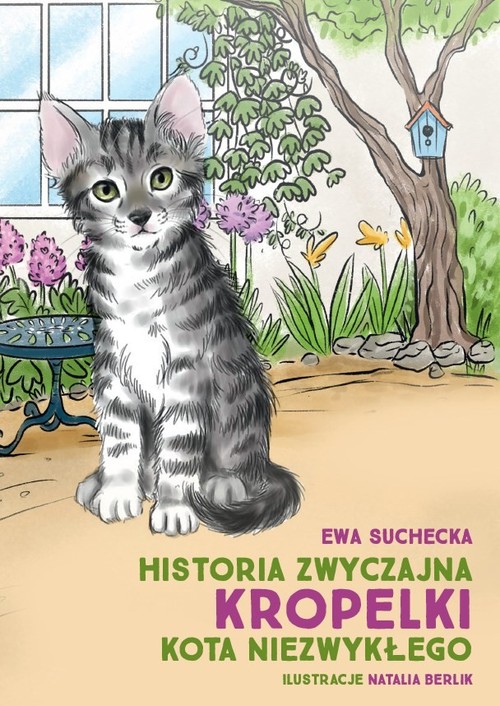 Image of Historia zwyczajna Kropelki kota niezwykłego