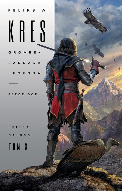 Image of Księga Całości Tom 3 Grombelardzka legenda Serce Gór