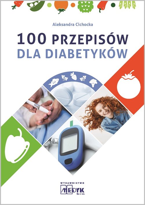 Image of 100 przepisów dla diabetyków