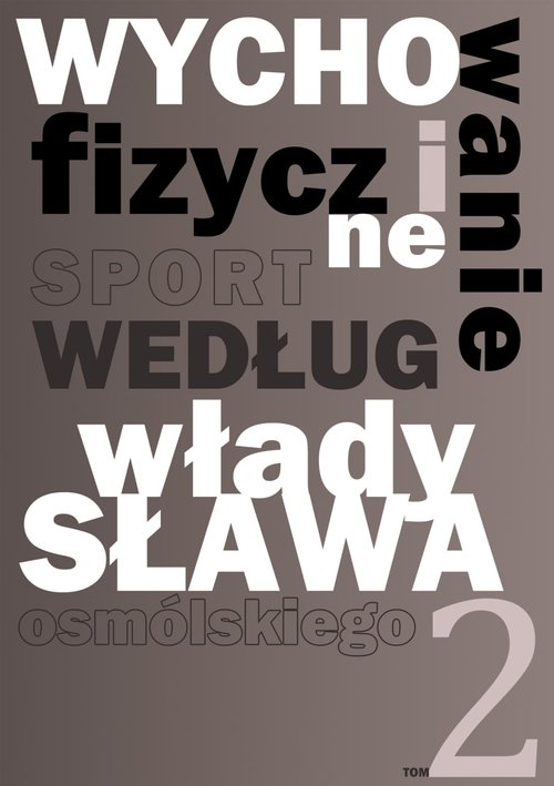 Image of Wychowanie fizyczne i sport według Władysława Osmólskiego 2