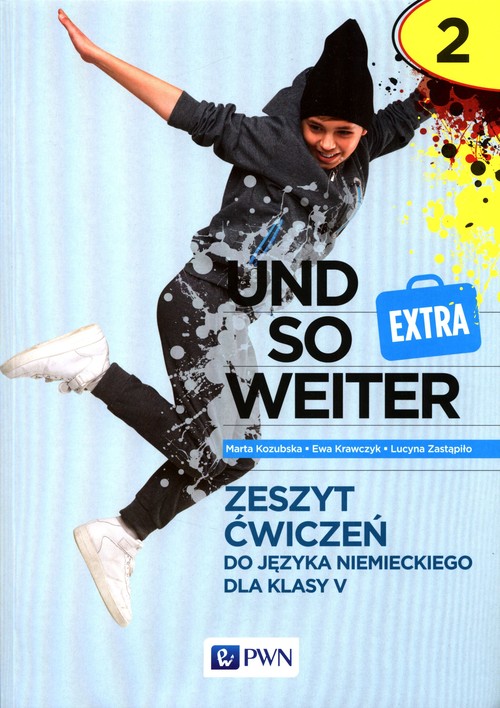 Image of und so weiter EXTRA 2 Zeszyt ćwiczeń do języka niemieckiego dla klasy 5 Szkoła podstawowa