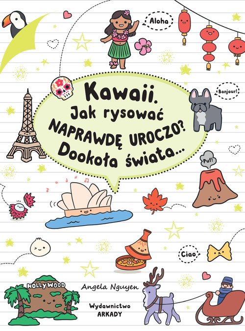 Image of Kawaii Jak rysować naprawdę uroczo? Dookoła świata...