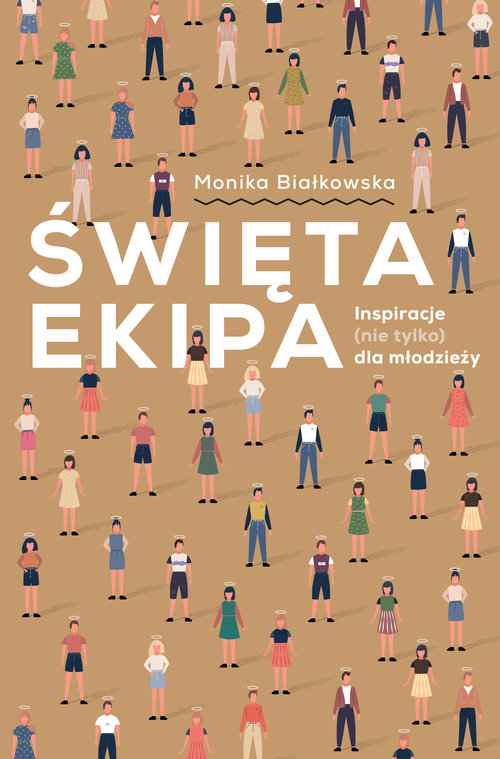 Image of Święta ekipa Inspiracje (nie tylko) dla młodzieży