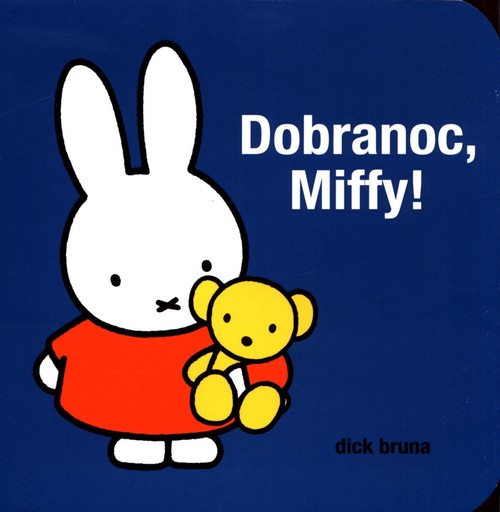 Image of Dobranoc, Miffy!