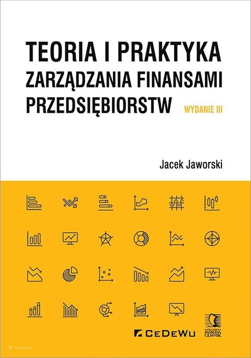 Image of Teoria i praktyka zarządzania finansami przedsiębiorstw