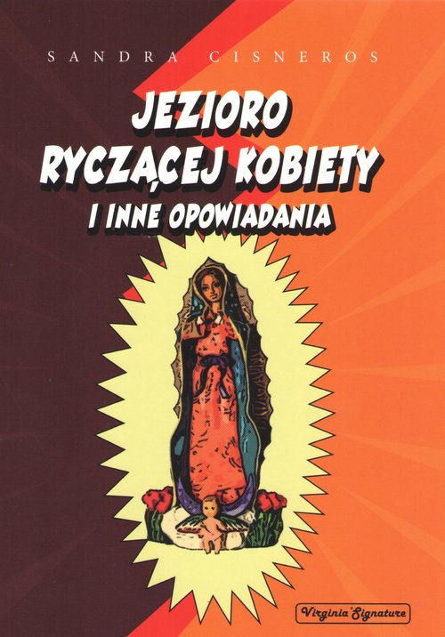 Image of Jezioro ryczącej kobiety i inne opowiadania