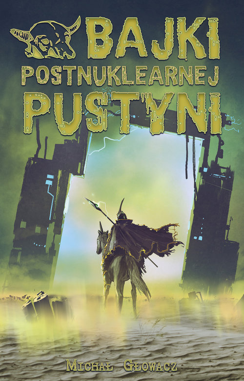 Image of Bajki postnuklearnej pustyni
