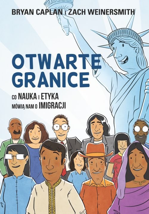 Image of Otwarte granice Co nauka i etyka mówią nam o imigracji
