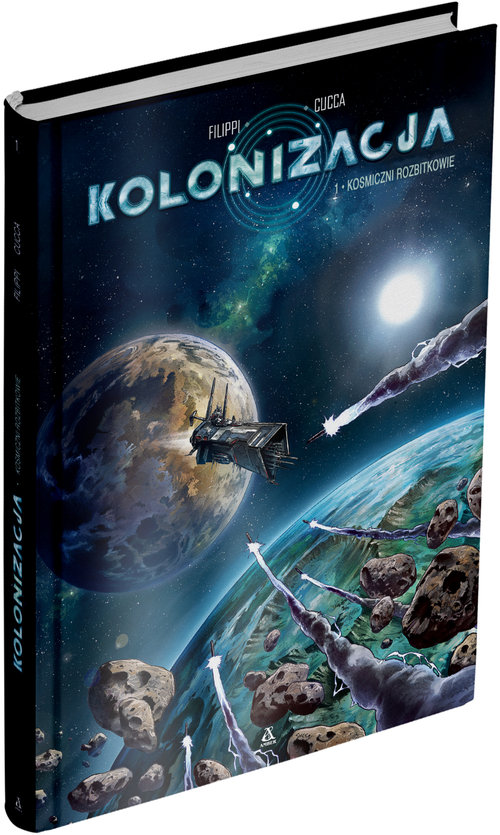 Image of Kolonizacja Tom 1 Kosmiczni rozbitkowie