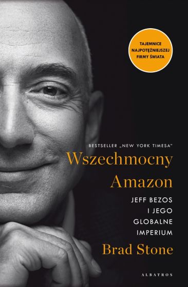 Image of Wszechmocny Amazon. Jeff Bezos i jego globalne imperium