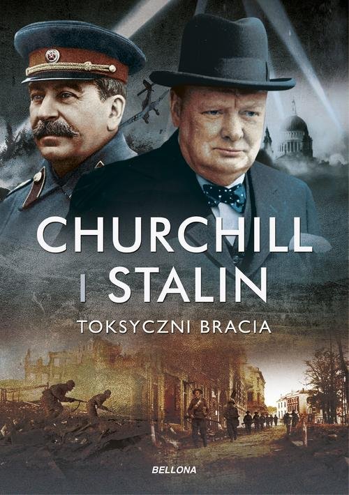 Image of Churchill i Stalin Toksyczni bracia