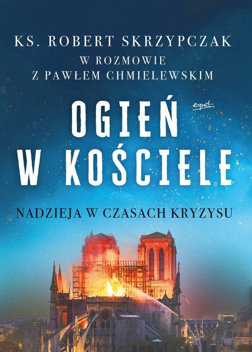 Image of Ogień w Kościele Nadzieja w czasach kryzysu