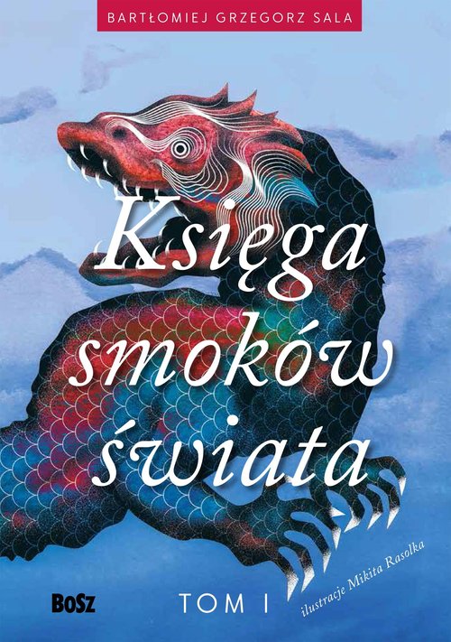 Image of Ksiega smoków świata Tom 1