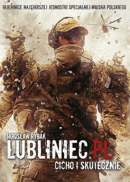 Image of Lubliniec.pl Cicho i skutecznie Tajemnice najstarszej jednostki specjalnej Wojska Polskiego