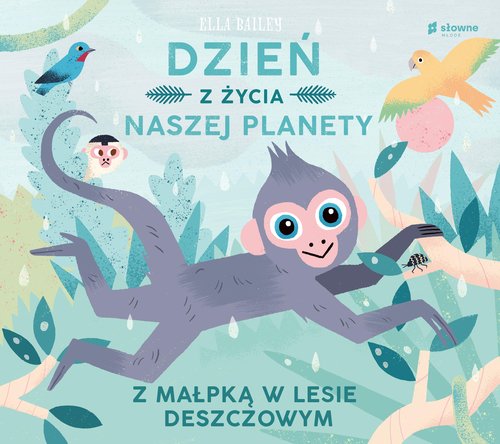 Image of Dzień z życia naszej planety Z małpką w lesie deszczowym