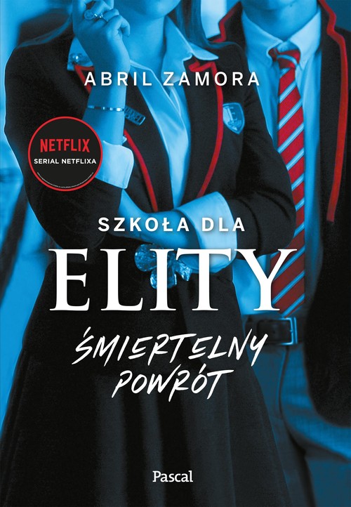 Image of Szkoła dla elity Śmiertelny powrót